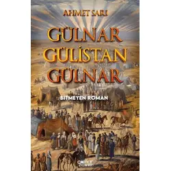 Gülnar Gülistan Gülnar - Ahmet Sarı - Gülnar Yayınları