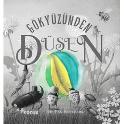 Gökyüzünden Düşen - The Fan Brothers - Nobel Çocuk
