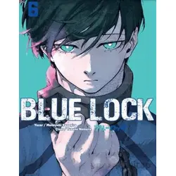 Blue Lock 06 - Muneyuki Kaneşiro - Komikşeyler Yayıncılık