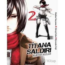 Titana Saldırı - Kayıp Kızlar 2 - Ryosuke Fuji - Komikşeyler Yayıncılık