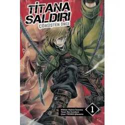 Titana Saldırı - Çöküşten Önce 1 - Ryo Suzukaze - Komikşeyler Yayıncılık