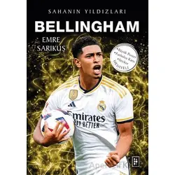 Bellingham - Sahanın Yıldızları - Emre Sarıkuş - Parodi Yayınları