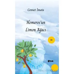 Homerosun Limon Ağacı - Cennet İmata - Şule Yayınları