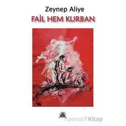 Fail Hem Kurban - Zeynep Aliye - Artshop Yayıncılık