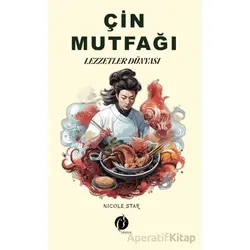 Çin Mutfağı - Nicola Star - Herdem Kitap