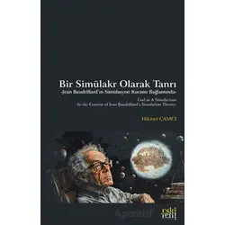 Bir Simu¨lakr Olarak Tanrı - Hikmet Çamcı - Eski Yeni Yayınları