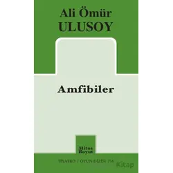 Amfibiler - Ali Ömür Ulusoy - Mitos Boyut Yayınları