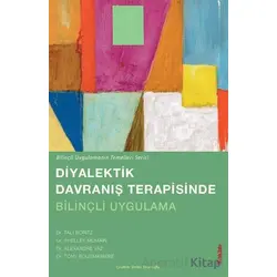 Diyalektik Davranış Terapisinde Bilinçli Uygulama - Tali Boritz - Sola Unitas