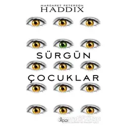 Sürgün Çocuklar - Margaret Peterson HaddiX - GO! Kitap