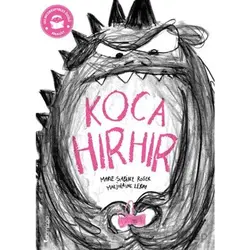 Koca Hırhır - Marie-Sabine Roger - Domingo Yayınevi
