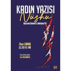 Nüshu Kadın Yazısı - Zhao Liming - Nota Bene Yayınları
