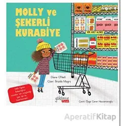 Molly Ve Şekerli Kurabiye - Diana O’Neill - Yakamoz Yayınevi