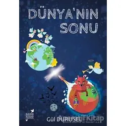 Dünya’nın Sonu - Gül Durusel - Barış Kitap Yayıncılık
