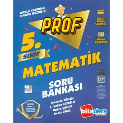 5.Sınıf Prof Matematik Soru Bankası Biladers Yayınları (2024 Öncesi Müfredat)