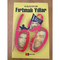 Fırtınalı Yıllar 1968 (68 Kuşağı) - Nokta Kitap