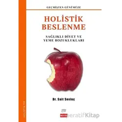 Holistik Beslenme - Sait Sevinç - New Age Yayınları