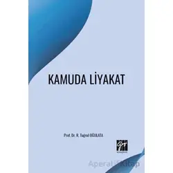 Kamuda Liyakat - R. Tuğrul Oğulata - Gazi Kitabevi
