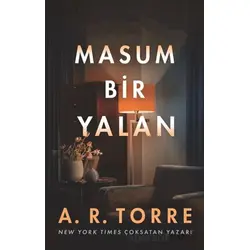 Masum Bir Yalan - A. R. Torre - Martı Yayınları