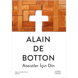 Ateistler İçin Din - Alain De Botton - Everest Yayınları
