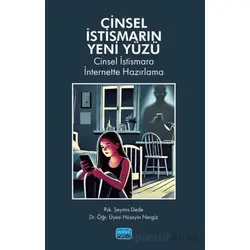 Cinsel İstismarın Yeni Yüzü- Cinsel İstismara İnternette Hazırlama