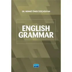 English Grammar - Mehmet Ömer Özüçağlıyan - Nobel Akademik Yayıncılık