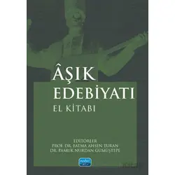 Aşık Edebiyatı El Kitabı - Kolektif - Nobel Akademik Yayıncılık