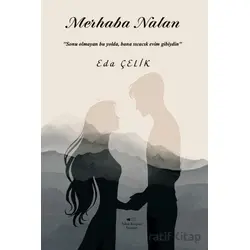 Merhaba Nalan - Eda Çelik - Sokak Kitapları Yayınları