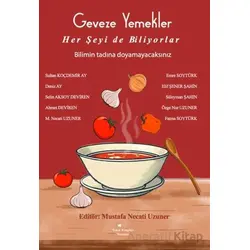 Geveze Yemekler Her Şeyi de Biliyorlar - Selin Aksoy Deviren - Sokak Kitapları Yayınları