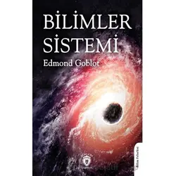 Bilimler Sistemi - Edmond Goblot - Dorlion Yayınları