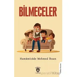 Bilmeceler 1930 - Hamamizade Mehmed İhsan - Dorlion Yayınları
