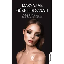 Makyaj ve Güzellik Sanatı - Paytoureau - Dorlion Yayınları