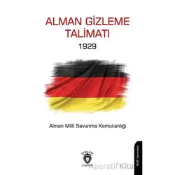 Alman Gizleme Talimatı 1929 - Kollektif - Dorlion Yayınları
