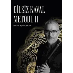 Dilsiz Kaval Metodu II - Aytunç Aydın - Akademisyen Kitabevi