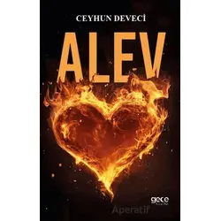 Alev - Ceyhun Deveci - Gece Kitaplığı