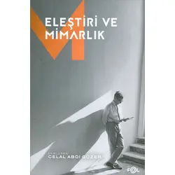 Eleştiri ve Mimarlık - Kollektif - Fol Kitap