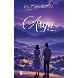 Asya - Meryem Soylu - Parola Yayınları