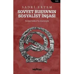 Sovyet Rusya’nın Sosyalist İnşası - Sadri Ertem - Telgrafhane Yayınları
