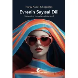 Evrenin Sayısal Dili - Nuray Kabut Kılınçarslan - Meşe Kitaplığı