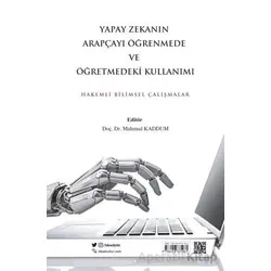 Yapay Zekanın Arapçayı Öğrenmede ve Öğretmede Kullanımı - Kolektif - İdeal Kültür Yayıncılık