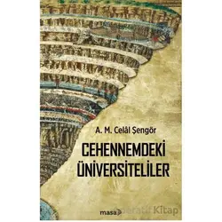 Cehennemdeki Üniversiteliler - A. M. Celal Şengör - Masa Kitap