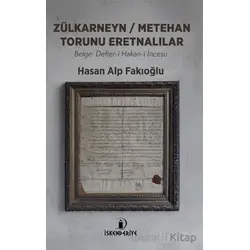 Zülkarneyn – Metehan Torunu Eretnalılar - Hasan Alp Fakıoğlu - İskenderiye Yayınları