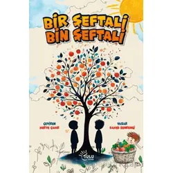 Bir Şeftali Bin Şeftali - Samed Behrengi - Tulu Kitap