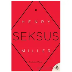 Seksus - Henry Miller - Siren Yayınları
