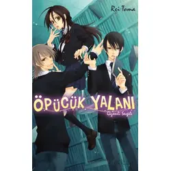 Öpücük Yalanı - Rei Toma - Kayıp Kıta Yayınları