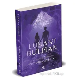 Luka’yı Bulmak - Victoria Aveline - Pukka Yayınları