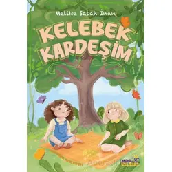 Kelebek Kardeşim - Melike Sabah İnan - Mor Kelebek