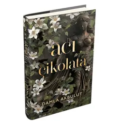 Acı Çikolata - 2 - Damla Akbulut - Pukka Yayınları