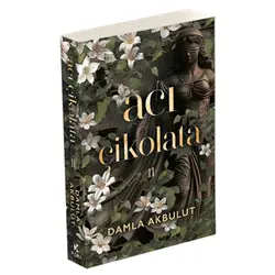Acı Çikolata - 2 - Damla Akbulut - Pukka Yayınları