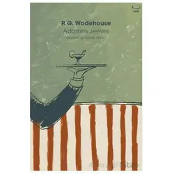 Adamım Jeeves - P. G. Wodehouse - Yedi Yayınları