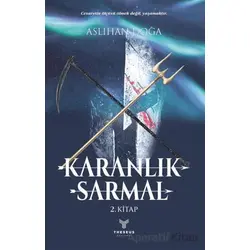 Karanlık Sarmal - Aslıhan Doğa - Theseus Yayınevi